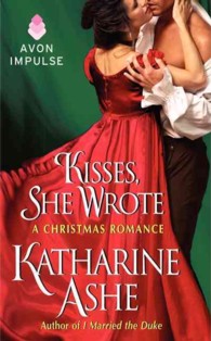 Kisses, She Wrote : A Christmas Romance