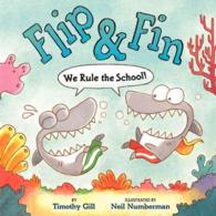 Flip and Fin : We Rule the School!