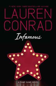 Infamous : A Fame Game Novel ( OME )