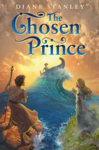 The Chosen Prince （Reprint）