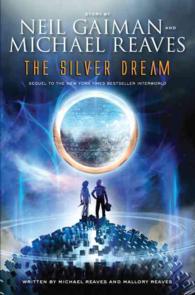 The Silver Dream : An Interworld Novel ( OME ) （INTERNATIONAL）