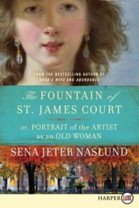 The Fountain of St. James Court; Or, Portrait of the Artist as an Old Woman （LGR）