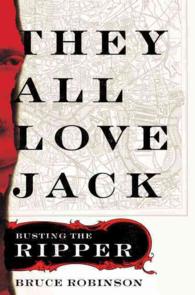 They All Love Jack : Busting the Ripper