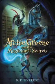 Archie Greene and the Magician's Secret (Archie Greene)