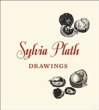 Sylvia Plath : Drawings