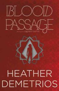 Blood Passage (Dark Caravan Cycle) （Reprint）