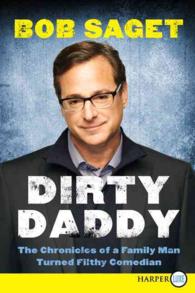 Dirty Daddy : The Chronicles of a Family Man Turned Filthy Comedian （LGR）