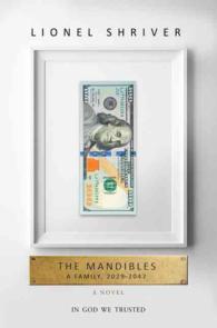 The Mandibles : A Family, 2029-2047