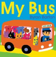 My Bus : Lap Edition （Reprint）