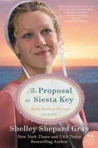 The Proposal at Siesta Key : Amish Brides of Pinecraft, Book Two (The Pinecraft Brides)