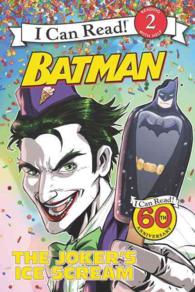 The Joker's Ice Scream (I Can Read. Level 2)
