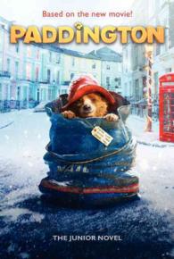Paddington : Junior Novel （MTI）
