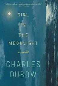 Girl in the Moonlight : A Novel