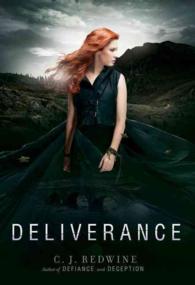 Deliverance ( Courier's Daughter 3 ) ( OME )