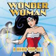 A Hero for All (Wonder Woman)
