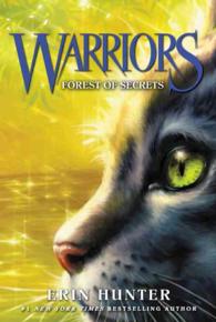 エリン・ハンタ－著『ウォ－リア－ズ3　ファイヤハ－トの戦い』（原書）<br>Warriors #3 : Forest of Secrets (Warriors)