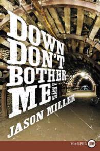 Down Don't Bother Me : A Slim in Little Egypt Mystery (Slim in Little Egypt) （LGR）