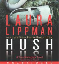 Hush Hush (9-Volume Set) (Tess Monaghan) （Unabridged）