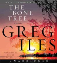 The Bone Tree (26-Volume Set) (Iles, Greg) （Unabridged）