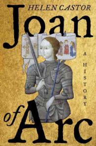Joan of Arc : A History