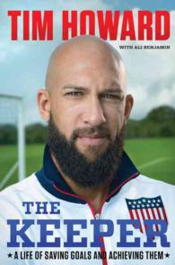 The Keeper : A Life of Saving Goals and Achieving Them
