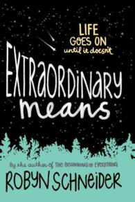 Extraordinary Means ( OME )