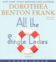 All the Single Ladies (9-Volume Set) （Unabridged）