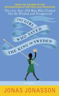 Girl Who Saved the King of Sweden : A Novel -- Paperback (English Language Edition)