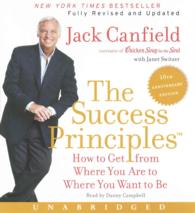 The Success Principles (18-Volume Set) : How to Get from Where You Are to Where You Want to Be （10 ANV UNA）