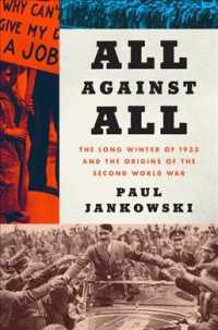 All against All : The Long Winter of 1933 and the Origins of the Second World War