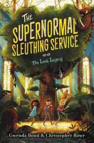 The Lost Legacy (Supernormal Sleuthing Service)