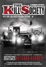 The Kill Society (Sandman Slim)