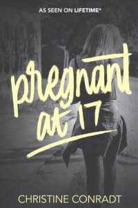 Pregnant at 17 (At 17)