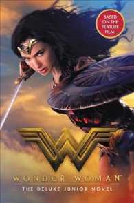 Wonder Woman : The Deluxe Junior Novel （MTI）