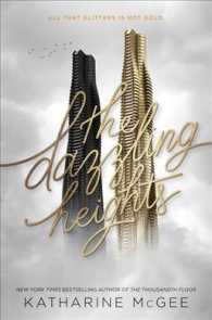 The Dazzling Heights ( The Thousandth Floor 2 )( OME )