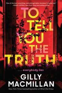 To Tell You the Truth : A Novel -- Paperback (English Language Edition)
