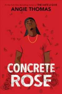 Concrete Rose -- Paperback (English Language Edition)