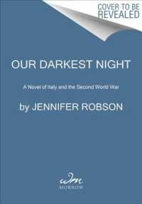 Our Darkest Night : A Novel of Italy and the Second World War -- Paperback (English Language Edition)