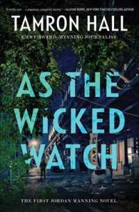 As the Wicked Watch : A Novel -- Paperback (English Language Edition)
