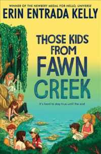 Those Kids from Fawn Creek -- Paperback (English Language Edition)