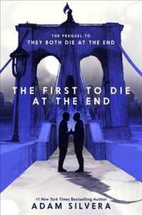 First to Die at the End (They Both Die at the End Series) -- Paperback (English Language Edition)