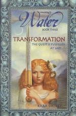 Transformation (Water, 3)