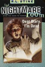 Dear Diary, I'm Dead (Nightmare Room)