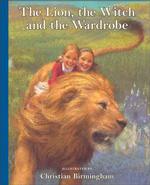 The Lion, the Witch and the Wardrobe (Chronicles of Narnia)