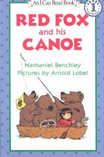 Red Fox and His Canoe (I Can Read Series) （Reprint）