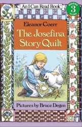 The Josefina Story Quilt (I Can Read Book S.)