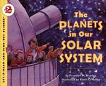 The Planets in Our Solar System (Let's-read-and-find-out Science Stage 2) （ILL）
