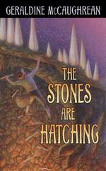 The Stones Are Hatching （Reprint）