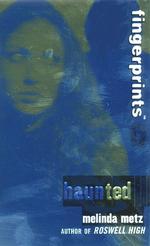 Haunted (Fingerprints, Book 2) （Avon ed.）