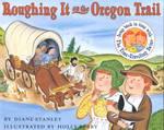 Roughing It on the Oregon Trail -- Paperback (English Language Edition)